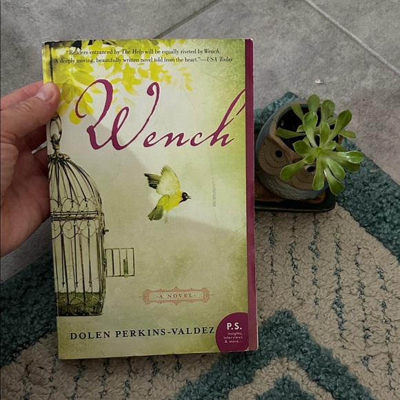 Other - Wench by Dolen Perkins-Valdez